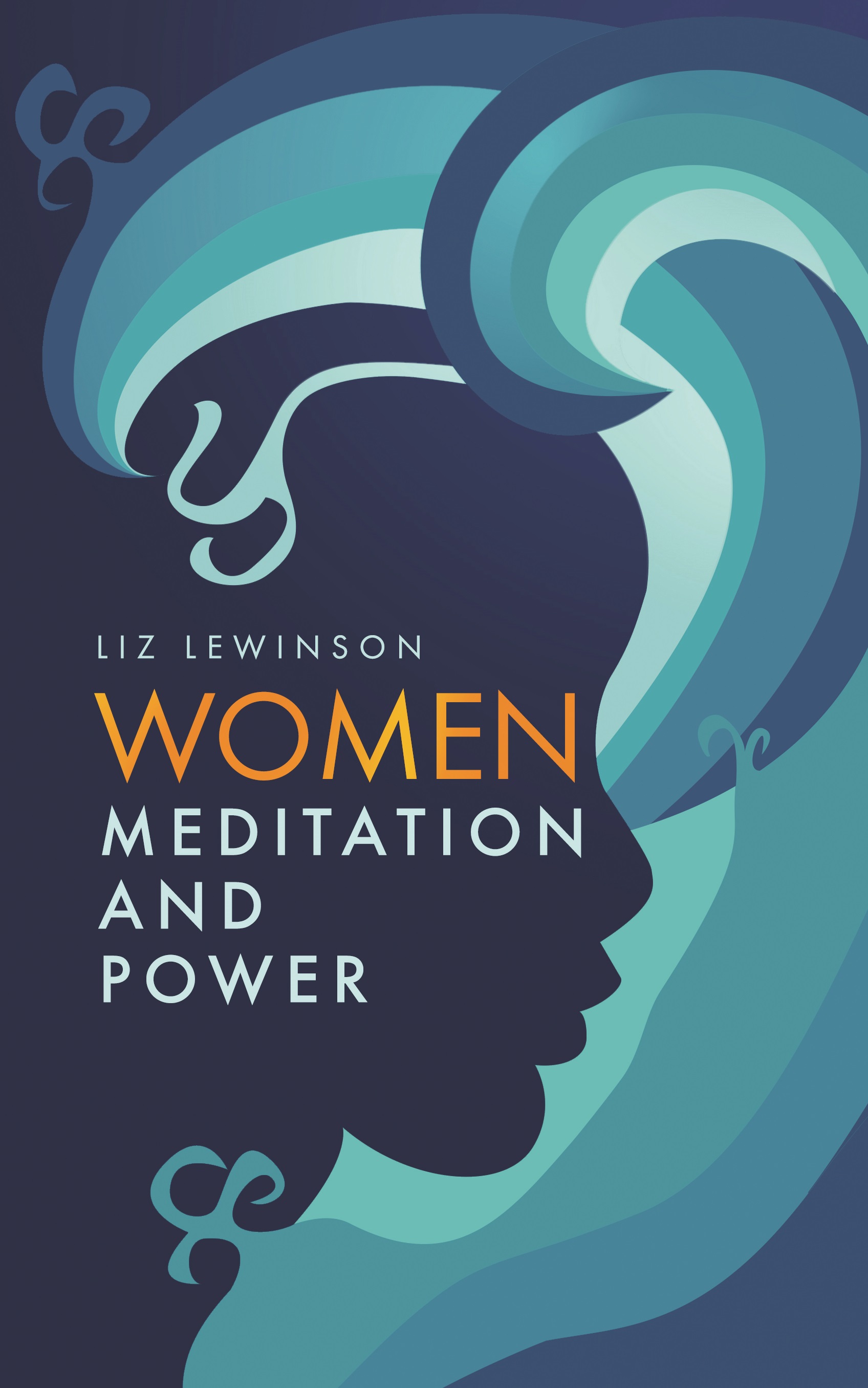 Women, Meditation, and Power